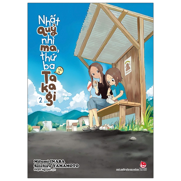 Fahasa - Nhất Quỷ Nhì Ma, Thứ Ba (Vẫn Là) Takagi - Tập 2 - Tặng Kèm Postcard
