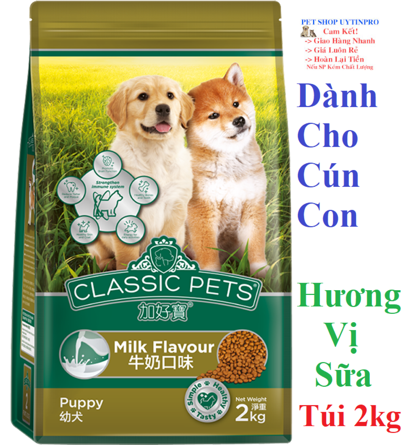 THỨC ĂN DẠNG HẠT CHO CHÓ CON Classic Pets Puppy Dog Hương vị Sữa Túi 2kg Xuất xứ Thái Lan - Pet shop 24