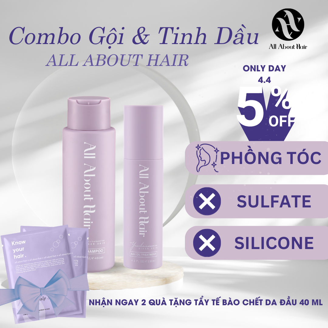Tặng 2 tẩy tế bào chết da đầu Combo Tinh Dầu Và Dầu Gội AAH All About Hair