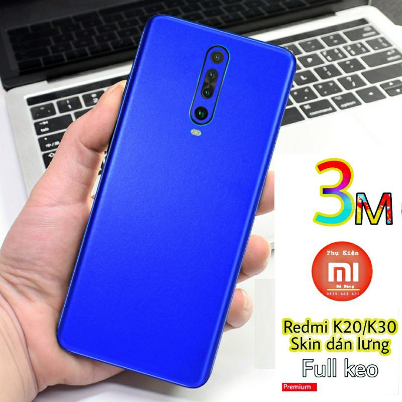 Skin Mặt Lưng Cho Redmi K30 /K30 5G /K30I /K30Racing Chống Chầy , Giả Kim , Chống Bẩn .