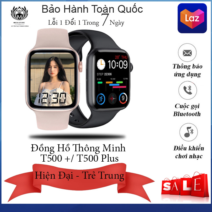 Đồng Hồ - Đồng Hồ Thông Minh T500 Plus - Nghe Gọi 2 chiều - Chơi Được Game - Sang Chảnh, Năng Động