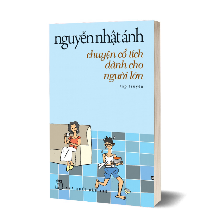 Chuyện cổ tích dành cho người lớn - nguyễn nhật ánh