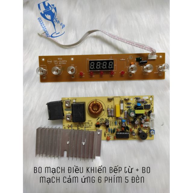 Bo mạch + nguồn bếp từ 6 phím cảm ứng 5 đèn báo