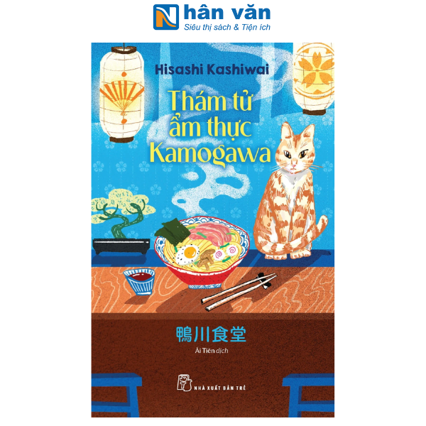 Sách - Thám Tử Ẩm Thực Kamogawa - Tập 1 Đến Tập 2 - Tiệm Ăn Hoài Niệm