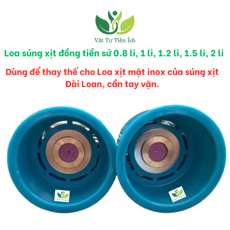 Loa súng xịt thuốc đồng tiền sứ lỗ 0.8 li, 1li, 1.2 li, 1.5 li, 2li dùng trong nông nghiệp
