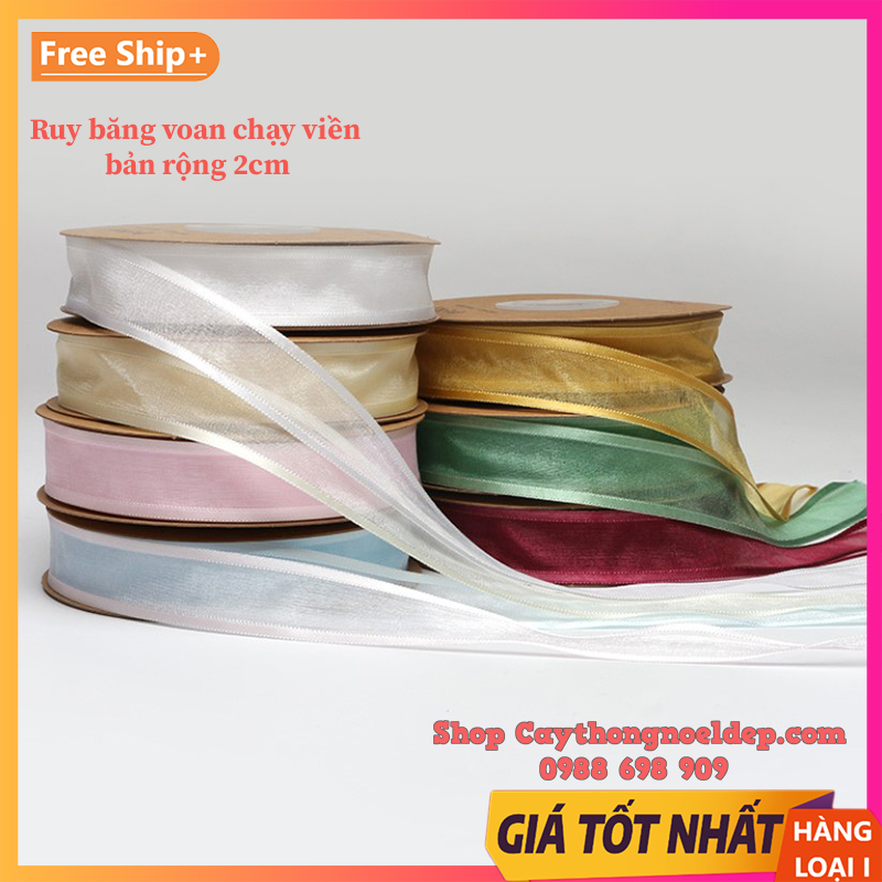 (Sỉ Cuộn 45 mét) Ruy băng voan viền lụa bản rộng 2cm loại đẹp