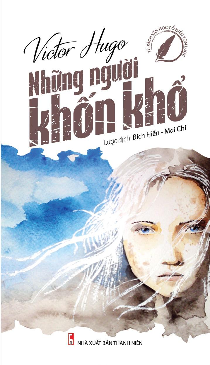 Văn học cổ điển tóm lược - những người khốn khổ
