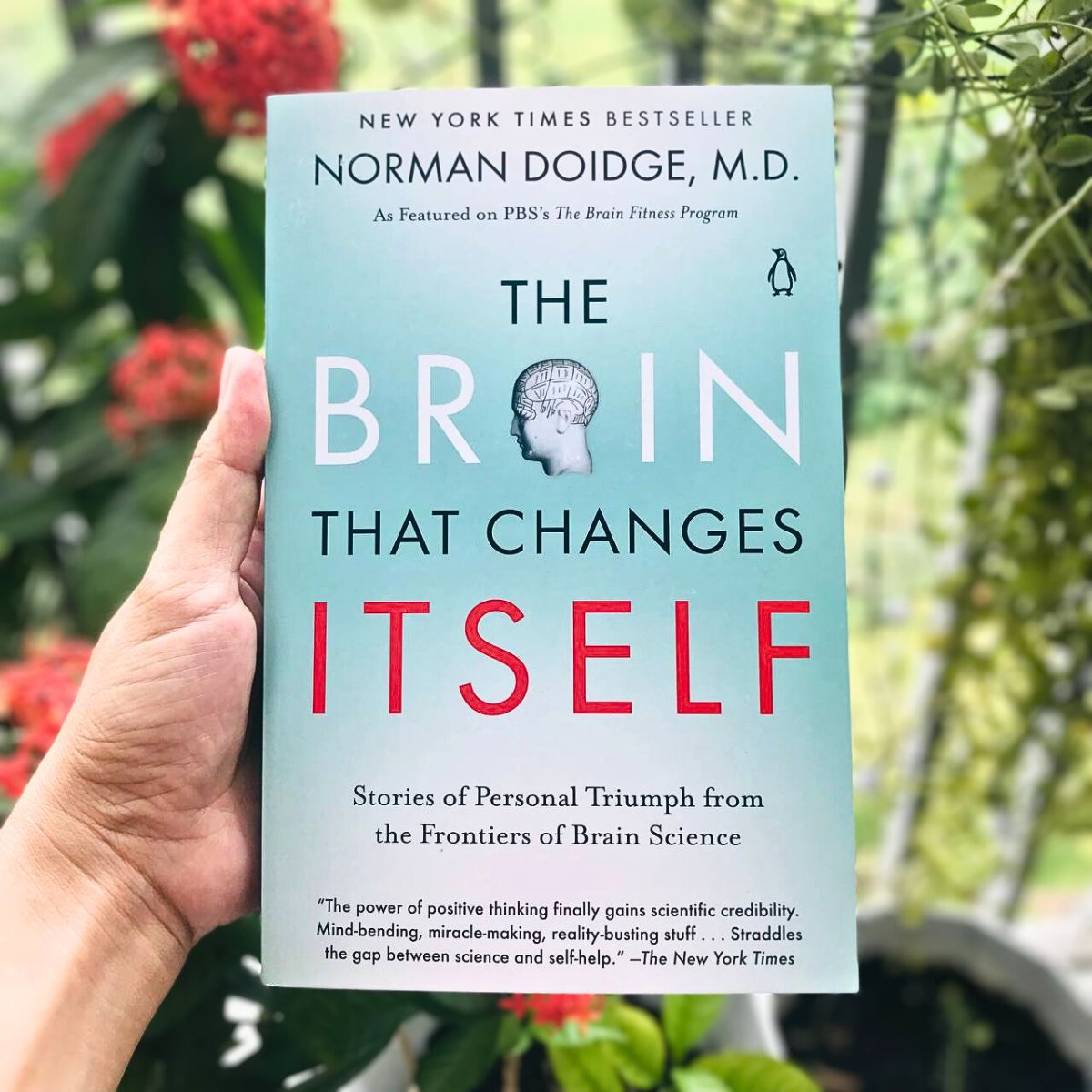 The Brain That Changes Itself by Norman Doidge ( Khu Vườn Sách )