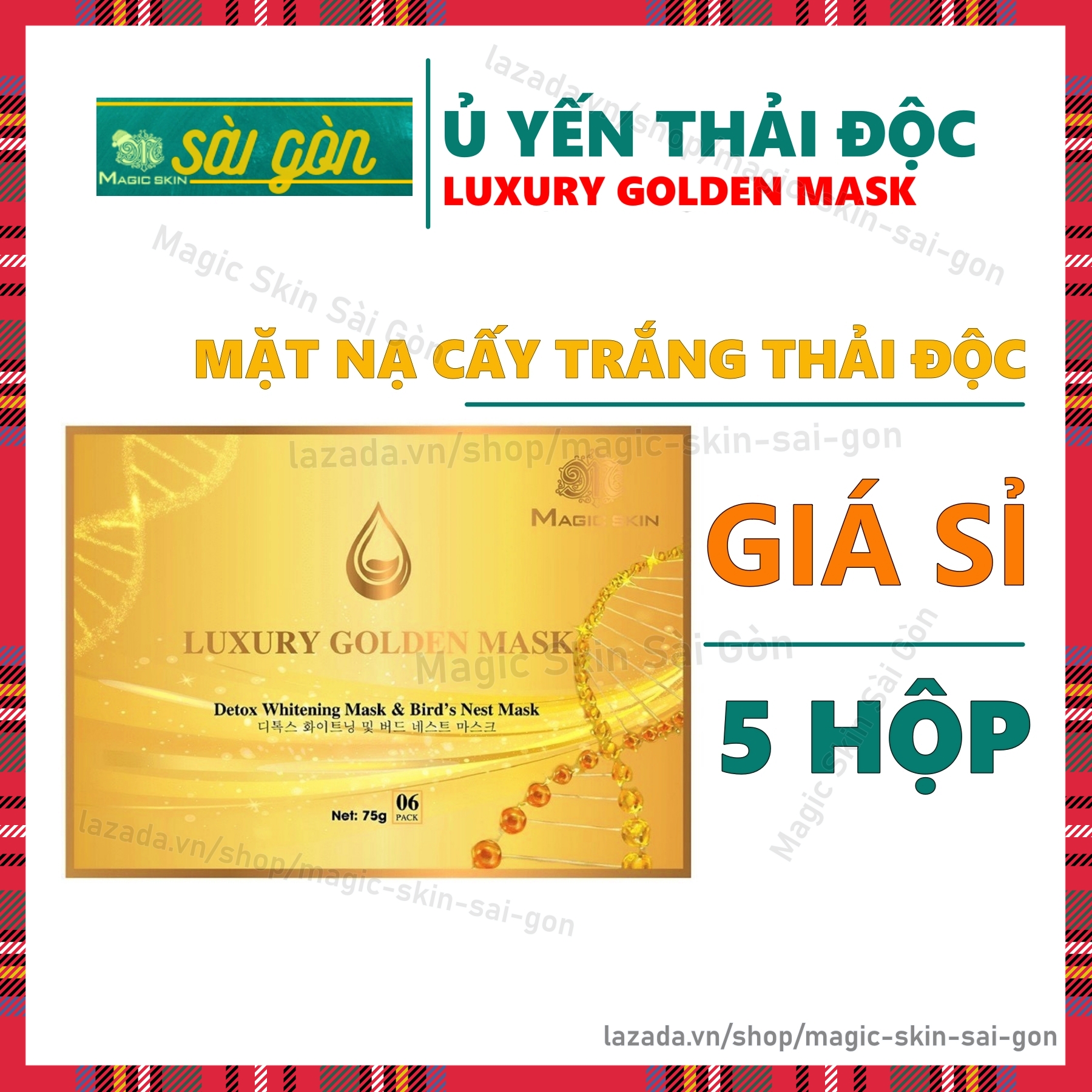 5 HỘP giá sỉ Luxury Golden Mask Ủ Yến Thải Độc Magic Skin cấy trắng da mặt thải độc tố