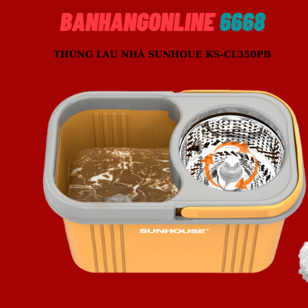 THÙNG LAU NHÀ XOAY 360 ĐỘ SUNHOUSE KS-CL350PO
