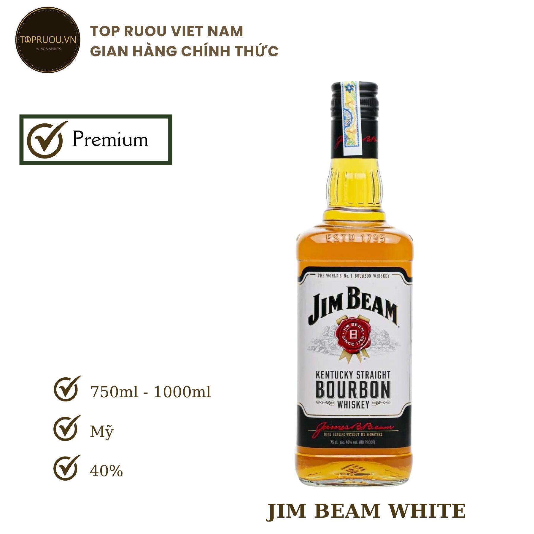 [TopRuouVietNam] Rượu Whisky Jim Beam White 750ml - 1000ml [Hàng Thật]