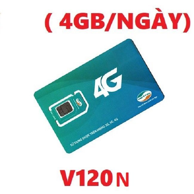 Sim 4G Viettel V120N 4GB ngày+ 50 Phút gọi ngoại mạng + Miễn phí Gọi nội