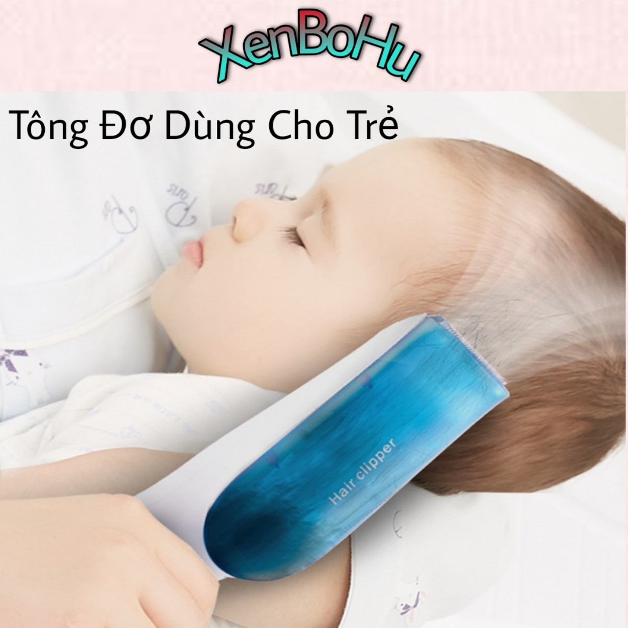 Tông Đơ Cắt Tóc Trẻ Em - Tông đơ cắt tóc cho bé - Tăng đơ cắt tóc trẻ em 2 chế độ hút mạnh mẽ