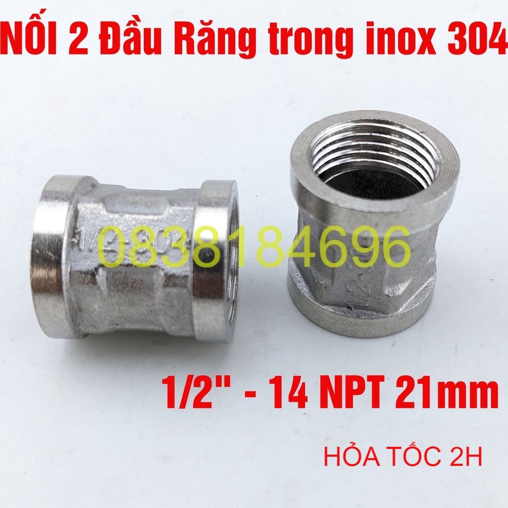 Nối 2 đầu răng trong phi 21 inox, loại dày. măng xông inox, đầu nối răng trong 21mm,2 đầu ren trong nk04