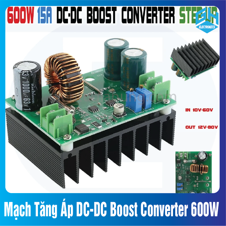 Mạch Tăng Áp DC-DC Boost Converter 600W Version 2