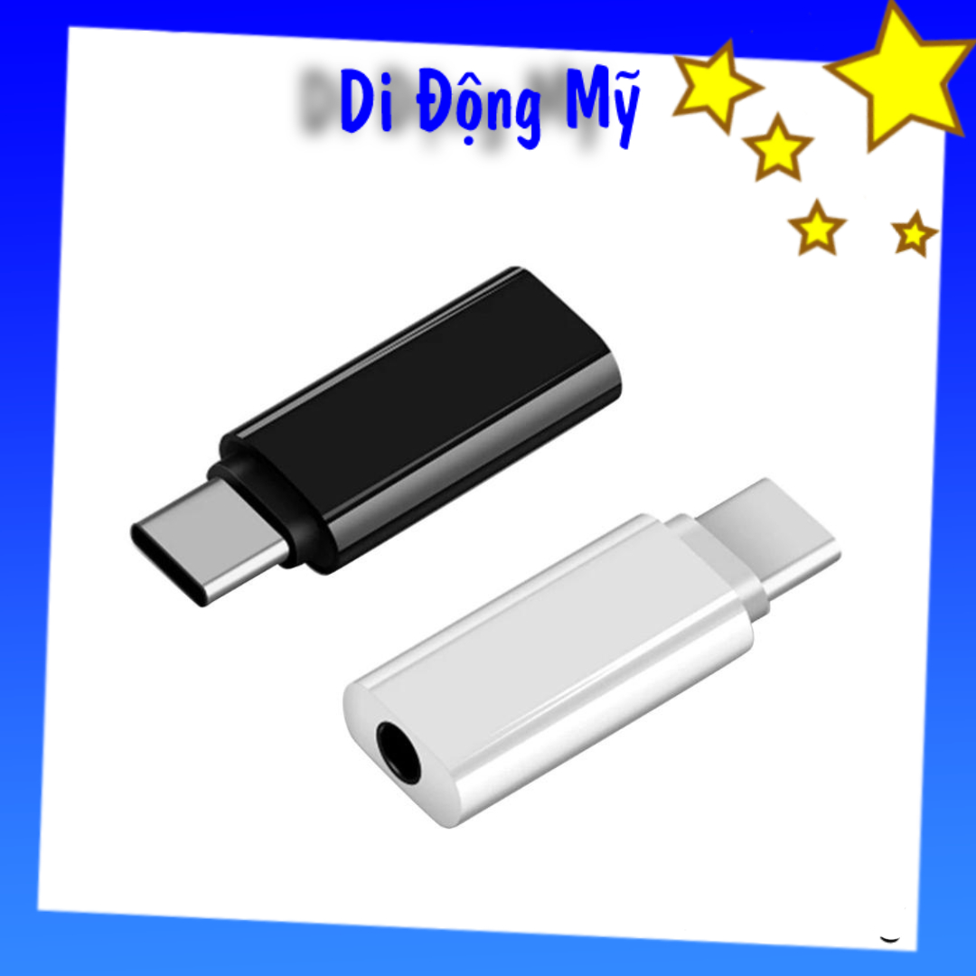 Jack chuyển 3.5 sang Type C - Giắc đầu chuyển đổi tai nghe 3,5 mm sang cổng Type C