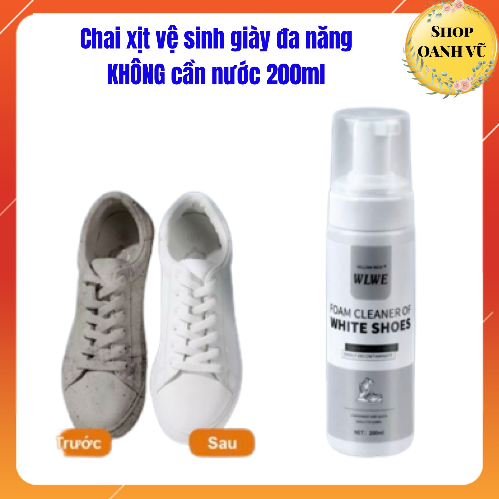 Chai Xịt Vệ Sinh Giày Đa Năng WLWE 200ML Không Cần Nước - OANH VŨ