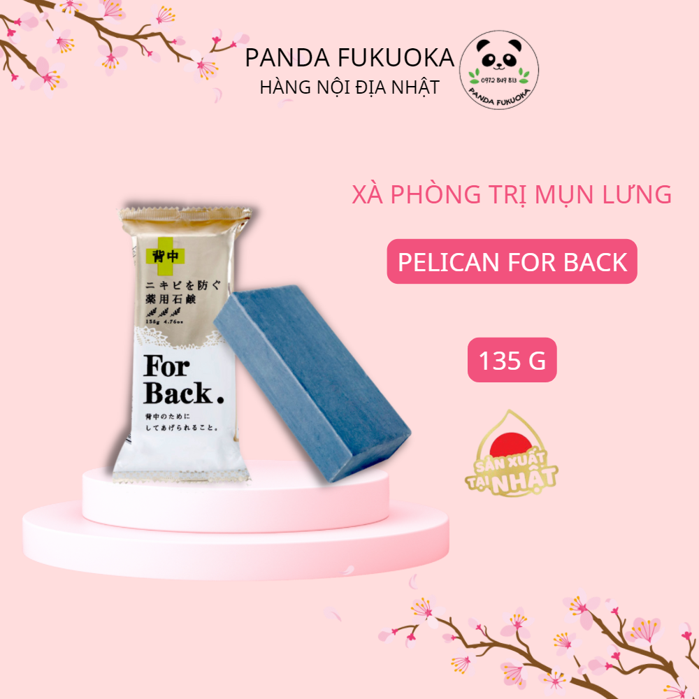 Xà Phòng Giảm Mụn Lưng Pelican For Back 135g - Soap Giảm Mụn Lưng , Xà Bông Trắng Da Giảm Thâm Hàng Nội Địa Nhật Panda Fukuoka