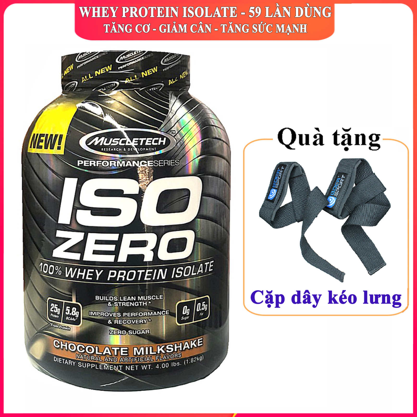 [TẶNG DÂY KÉO LƯNG] Sữa tăng cơ cao cấp ISO ZERO 100% Whey Protein Isolate của Muscle Tech hương socola 59 lần dùng hỗ trợ tăng cơ giảm cân giảm mỡ bụng tăng sức bền sức mạnh cho người tập gym và chơi thể thao