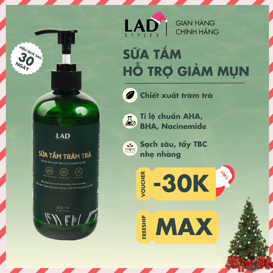 - sữa tắm lad styles - tea tree chiết xuất tràm trà ngăn ngừa mụn 500ml/ chai
