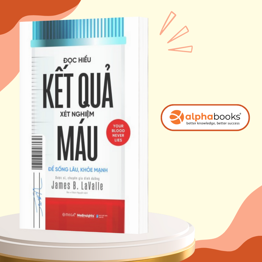 Sách - Đọc Hiểu Kết Quả Xét Nghiệm Máu
