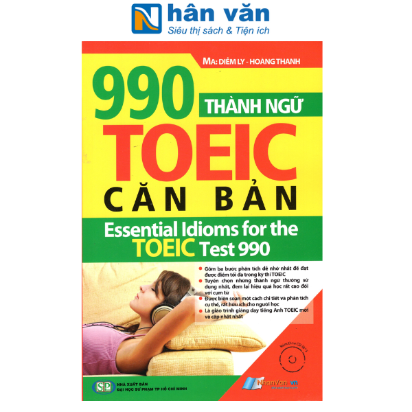 Sách - 990 Thành Ngữ TOEIC Căn Bản (Kèm CD)