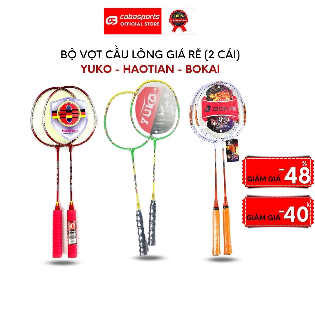 Bộ vợt cầu lông Yuko, Haotian, Bokai chính hãng giá rẻ chất lượng, cặp vợt cầu lông có lựa chọn kèm quả cầu