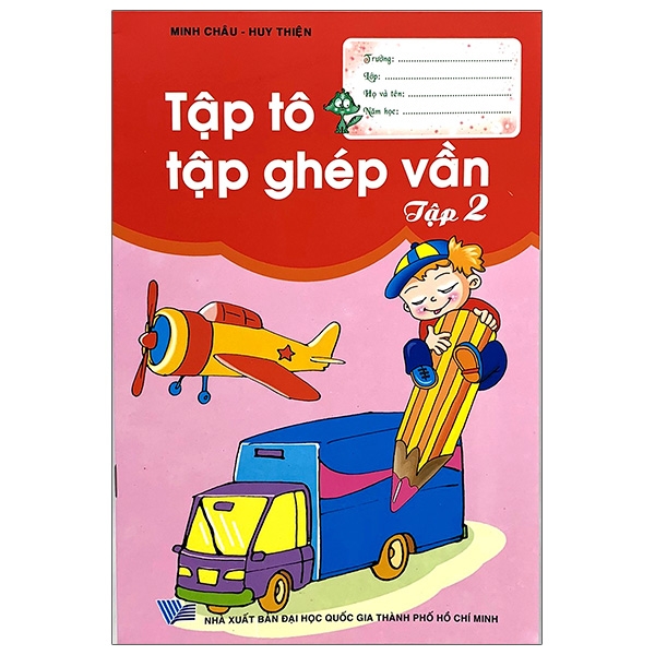 Fahasa - tập tô, tập ghép vần - tập 2