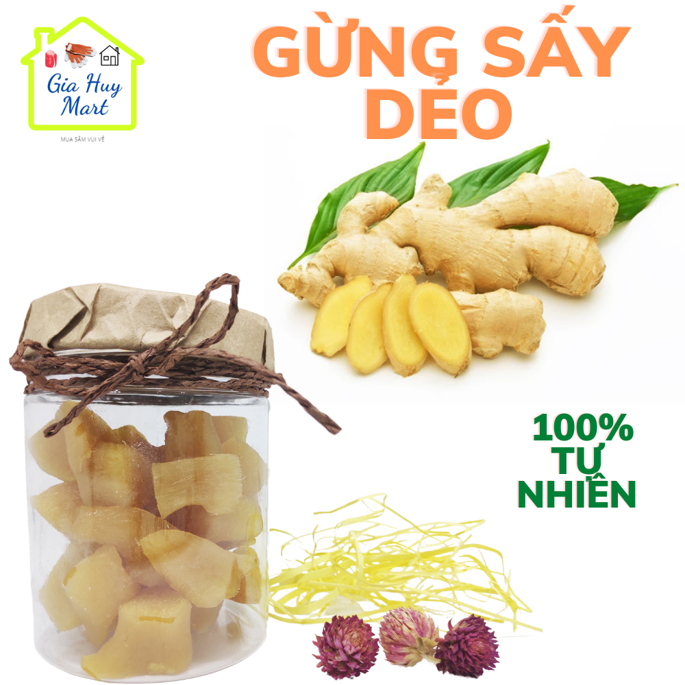 Gừng sấy dẻo gói 100gr làm quà ăn vặt và dùng cho người huyết áp thấp và tốt cho mùa đông chống cảm lạnh - Gia Huy Mart