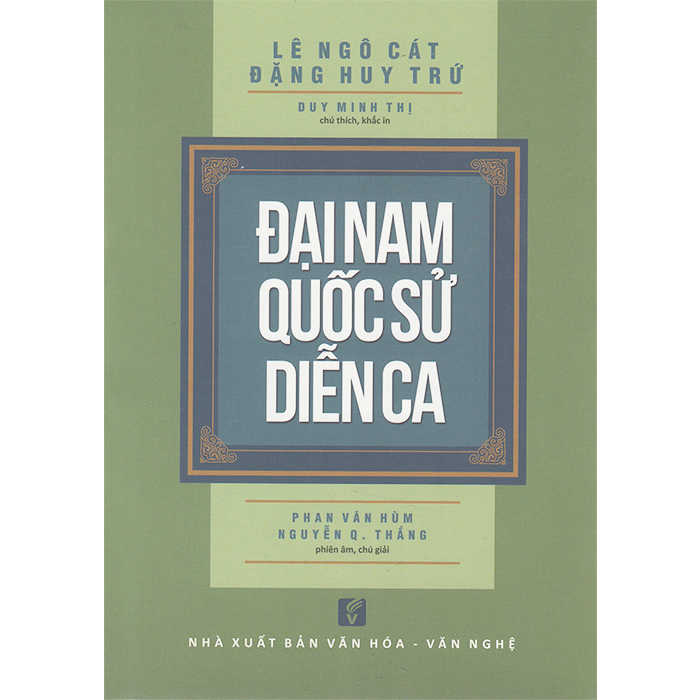 Sách - Đại Nam Quốc Sử Diễn Ca - Thương hiệu Chính Thông Giá 117,600 Đồng*Miễn phí vận chuyển