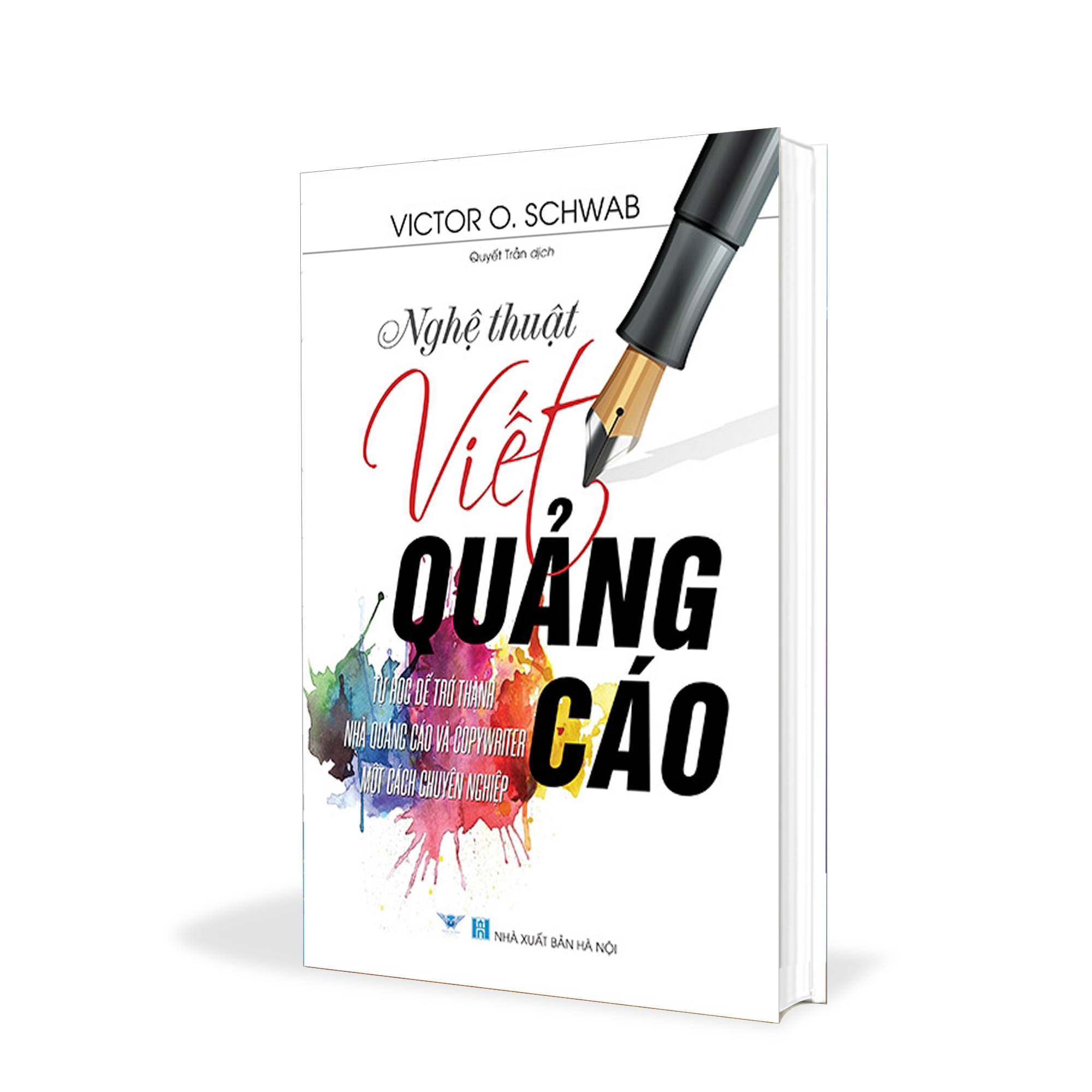 Nghệ thuật viết quảng cáo - Victor O Schwab