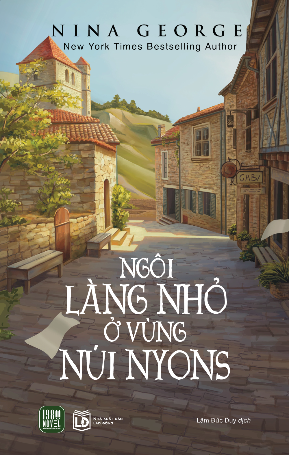 Sách mới - Ngôi làng nhỏ ở vùng núi Nyons (Nina George)