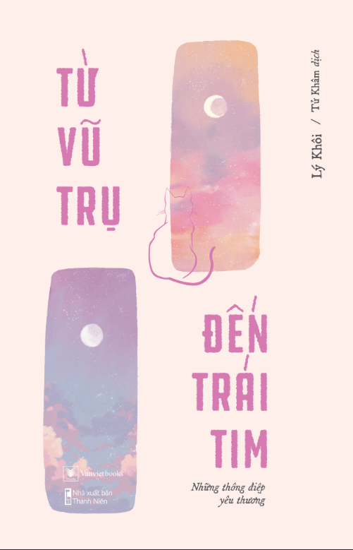 Từ vũ trụ đến trái tim - những thông điệp yêu thương
