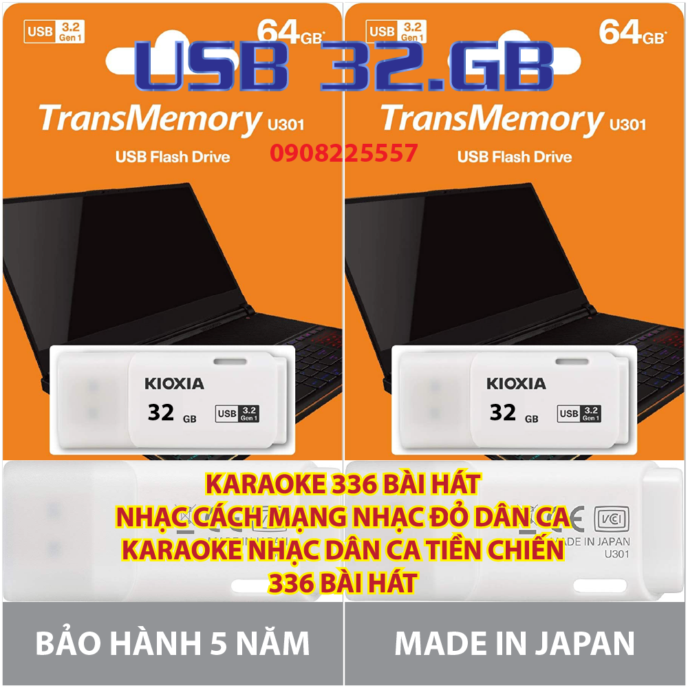 USB 32GB KIOXIA TOSHIBA 3.2 KARAOKE CÁCH MẠNG NHẠC ĐỎ TIỀN CHIẾN DÂN CA 336
