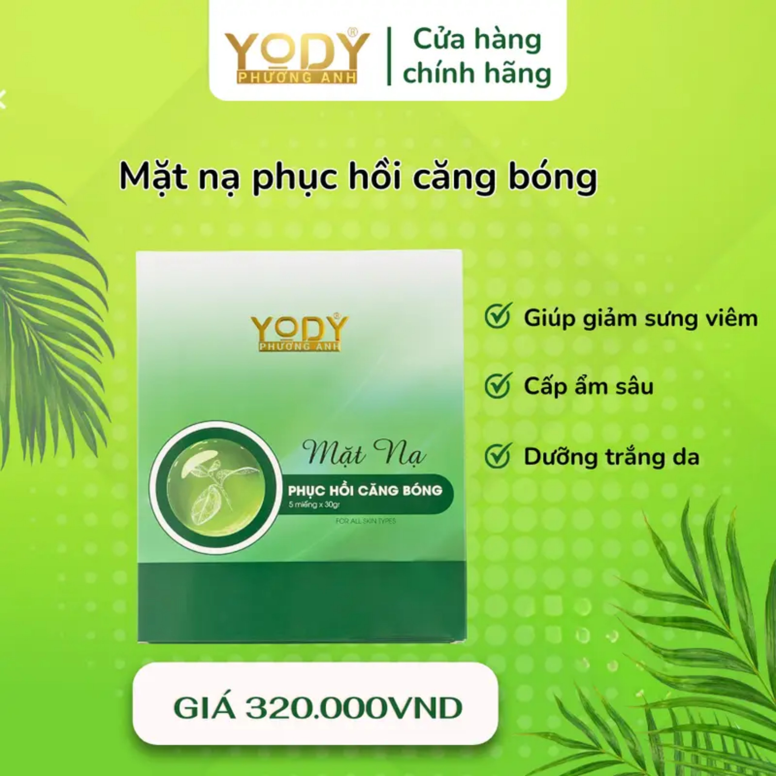 Mặt Nạ Phục Hồi Căng Bóng Yody Phương Anh giúp da căng bóng mịn màng
