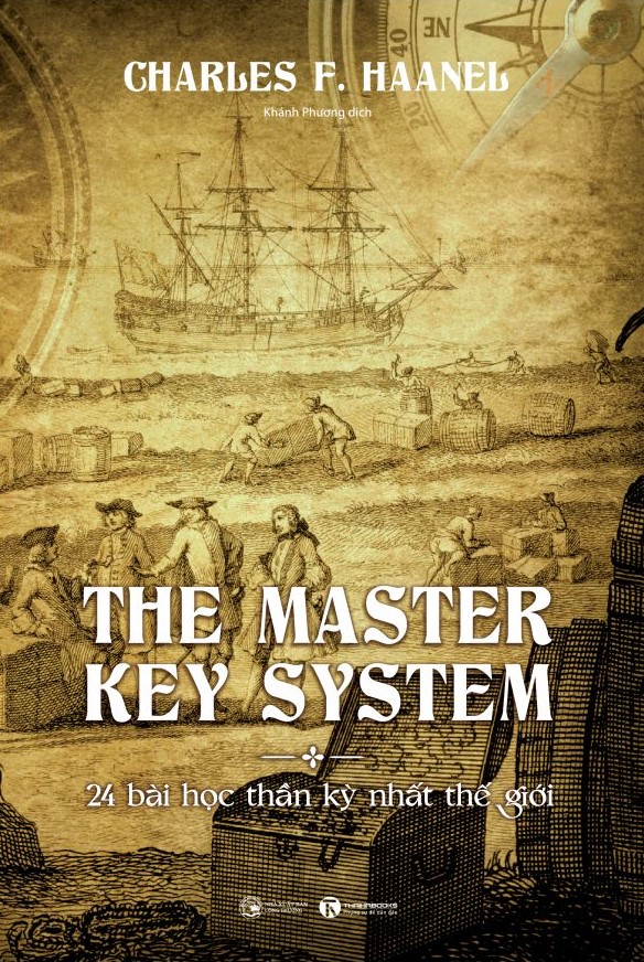 Sách - The master key system – 24 bài học thần kỳ nhất thế giới - Thaihabooks