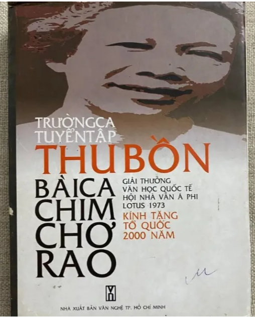 Trường ca tuyển tập Thu Bồn: Bài ca chim Chơ rao, mới 80% S-SBM