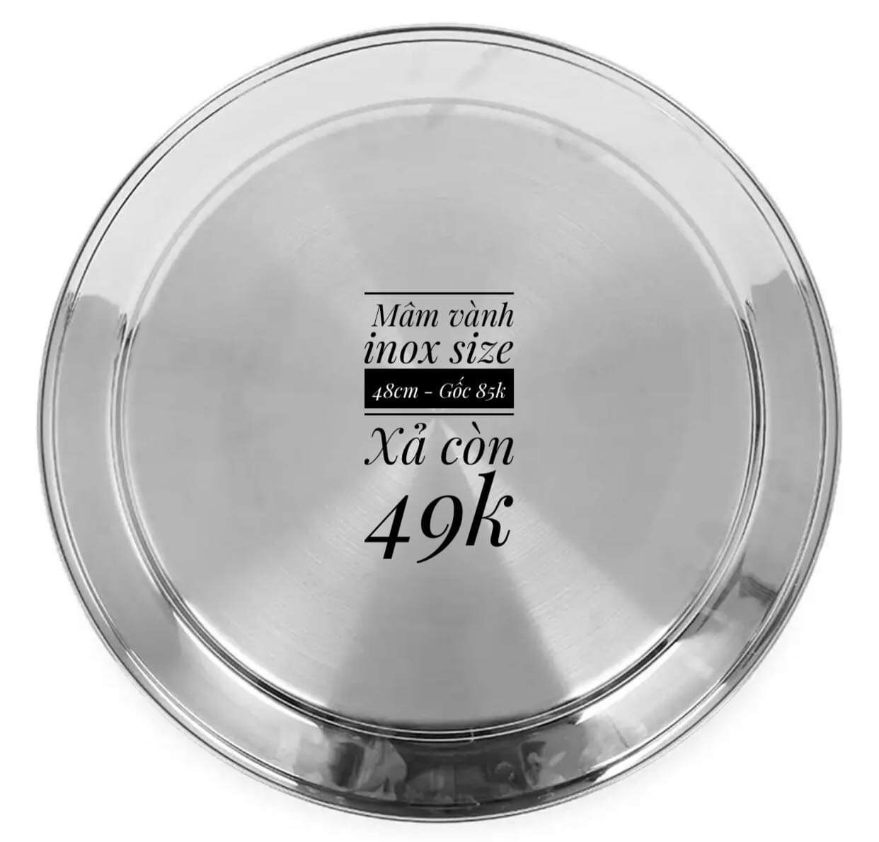 Mâm vành inox size 48cm