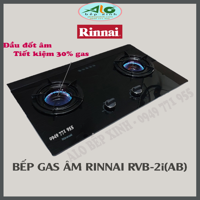 Bếp gas âm Rinnai RVB-2i(AB) - RVB-2IAB - Đầu đốt âm - tiết kiệm 30% gas - Bảo hành 2 năm trên toàn quốc - Alo Bếp Xinh