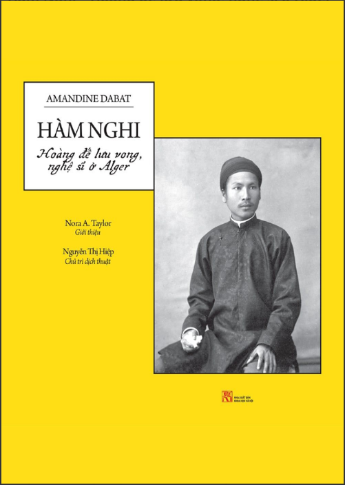 Hàm Nghi – Hoàng đế lưu vong, nghệ sĩ ở Alger