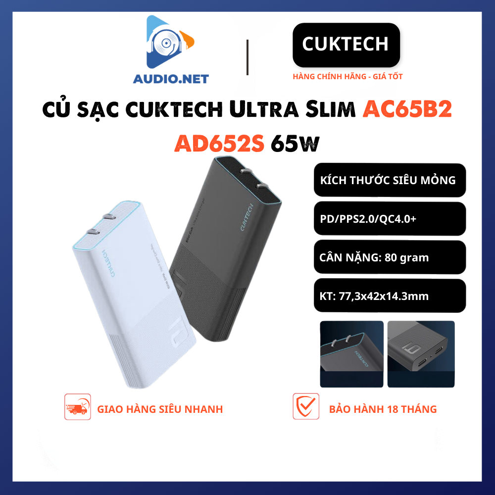 Củ Sạc Cuktech Ultra Slim65w AD652S  2 Cổng C PD/PPS2.0/QC4.0+   - Bảo Hành 18 Tháng