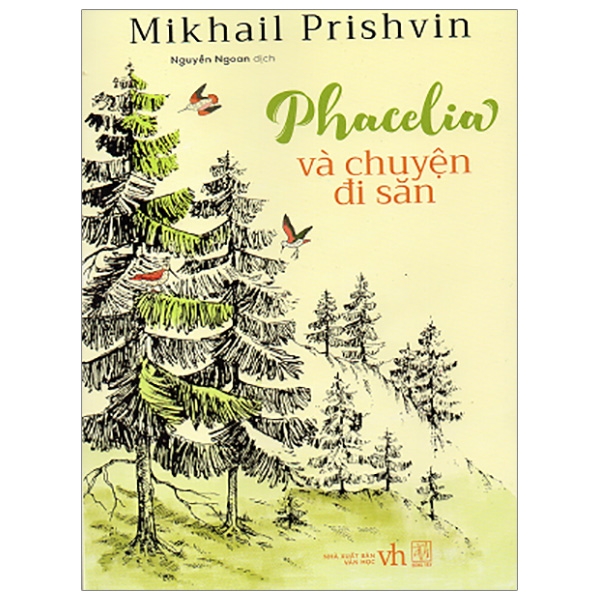 Fahasa - Phacelia Và Chuyện Đi Săn