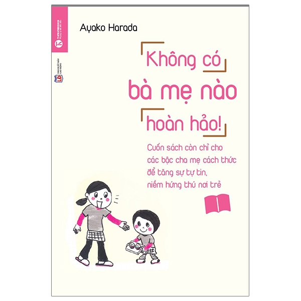 Không có bà mẹ nào hoàn hảo