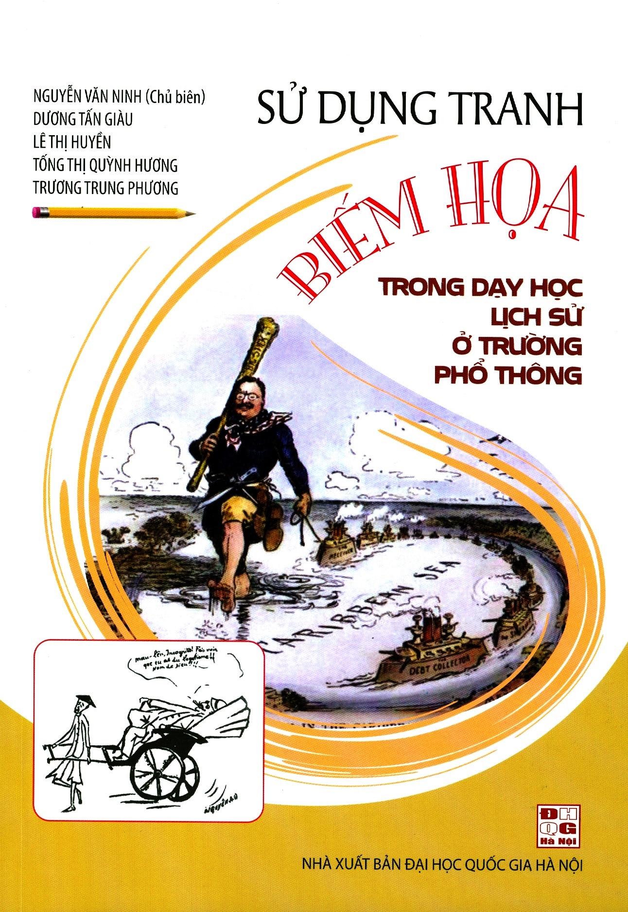 Sử dụng tranh biếm họa trong dạy học lịch sử ở trường phổ thông