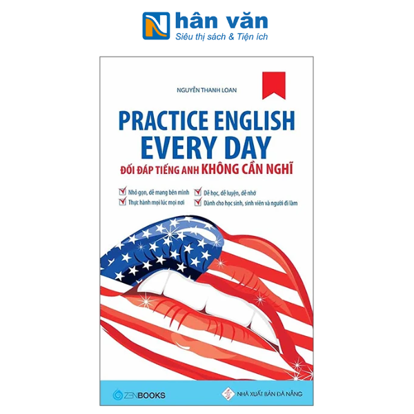 Sách - Practice English Every Day - Đối Đáp Tiếng Anh Không Cần Nghĩ