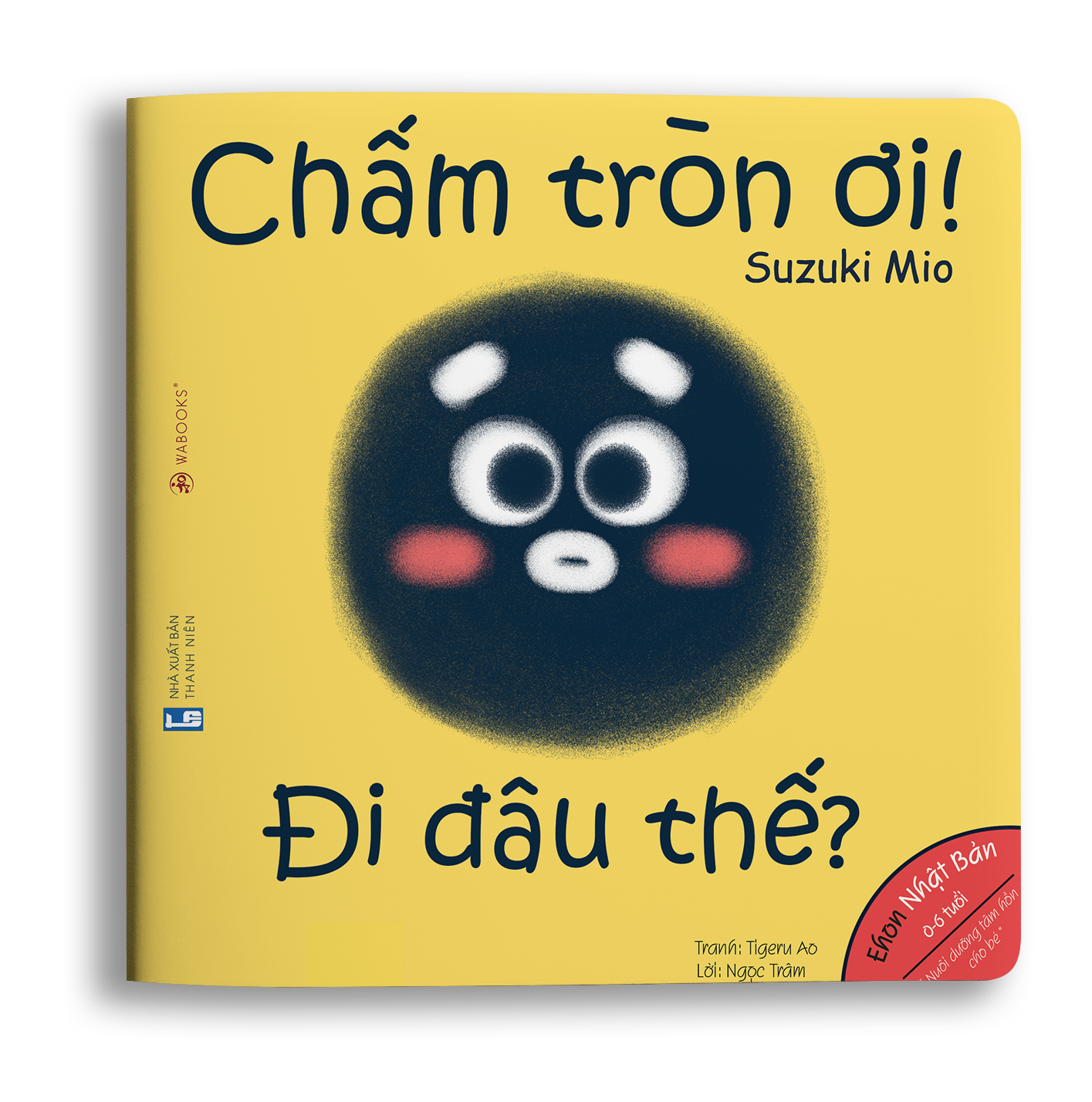 Sách - Chấm tròn ơi đi đâu thế? cho bé 0-6 tuổi