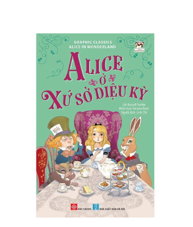 Sách - Graphic classics - Alice in Wonderland - Alice ở xứ sở diệu kỳ