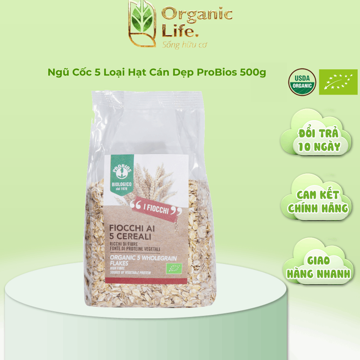 Ngũ cốc 5 loại hạt cán dẹp dinh dưỡng giảm cân organic life probios 500g tiện lợi đa dụng