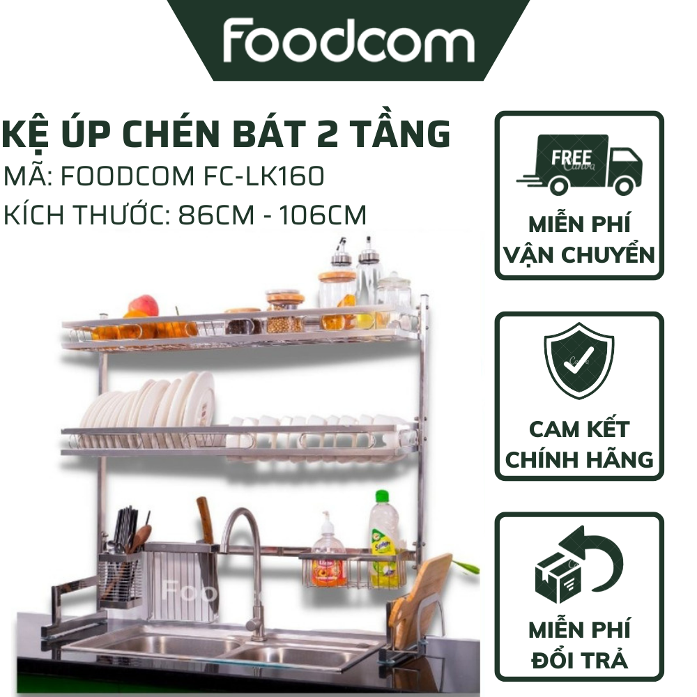 Kệ đựng chén bát inox Foodcom - kệ bát inox để bồn rửa - Loại 1 tầng và 2 tầng - Size 86cm và 106cm