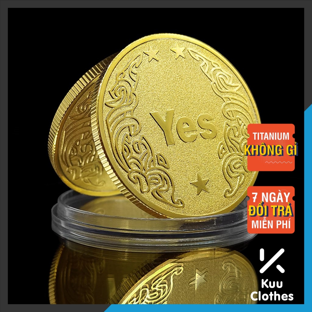 Đồng Xu Yes - No Coin - Quà Tặng Lưu Niệm Đồng Xu May Mắn Thép Titan Không Gỉ - Đồng Xu Trò Chơi May Mắn - Kuu Clothes